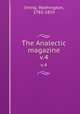 The Analectic magazine. v.4, Irving, Washington, 1783-1859 