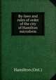 By-laws and rules of order of the city of Hamilton microform, Hamilton (Ont.) 
