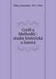 Cyrill a Methodj : studie historick a asov, 