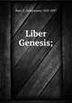 Liber Genesis;, Baer, S. (Seligmann), 1825-1897 