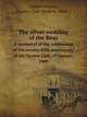 The silver wedding of the Bear. A memorial of the celebration of the twenty-fifth anniversary of the Tavern Club, 15 January 1909, Holker Abbott, Tavern Club (Boston, Mass.) 