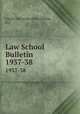 Law School Bulletin. 1937-38, Loyola University (New Orleans, La.) 