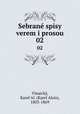 Sebran spisy verem i prosou. 02, Karel Alois Vinaicky 