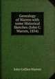 Genealogy of Warren with some Historical Sketches (John C. Warren, 1854), John Collins Warren 