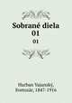 Sobran diela. 01, Hurban Vajansky 