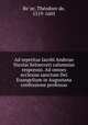Ad repetitas Iacobi Andreae & Nicolai Selnecceri calumnias responsio. Ad omnes ecclesias sanctum Dei Euangelium in Augustana confessione professas, The?odore de Be?ze 
