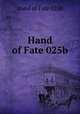 Hand of Fate 025b, Hand of Fate 025b 