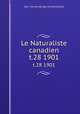 Le Naturaliste canadien. t.28 1901, Soci linnne de Quc,Universitaval 