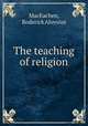 The teaching of religion, MacEachen, Roderick Aloysius 