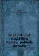 Ze zapisk phil. stud. Filipa Koinka : pohledy do rodin, Matj Anastas imaek 