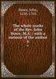 The whole works of the Rev. John Howe, M.A. : with a memoir of the author. 6, Howe, John, 1630-1705 