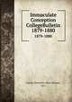 Immaculate Conception CollegeBulletin. 1879-1880, Loyola University (New Orleans, La.) 