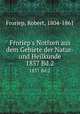 Froriep`s Notizen aus dem Gebiete der Natur- und Heilkunde. 1857 Bd.2, Froriep, Robert, 1804-1861 