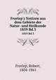 Froriep`s Notizen aus dem Gebiete der Natur- und Heilkunde. 1859 Bd.3, Froriep, Robert, 1804-1861 