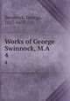 Works of George Swinnock, M.A. 4, Swinnock, George, 1627-1673 