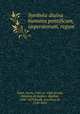 Symbola diuina & humana pontificum, imperatorum, regum, Jacob Typot 