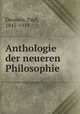 Anthologie der neueren Philosophie, Paul Deussen 