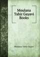 Moulana Tahir Gayavi Books, Moulana Tahir Gayavi 