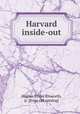 Harvard inside-out, Elmer Elsworth Hagler 