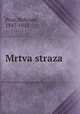 Mrtva straza, Prus, Bolesaw, 1847-1912 