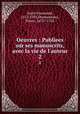 Oeuvres : Publiees sur ses manuscrits, avec la vie de l`auteur. 2, Saint-Evremond, 1613-1703,Desmaizeaux, Pierre, 1673?-1745 