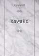 Kawaiid, Kawaiid 