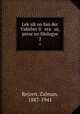 Leksikon fun der Yidisher li era ur, prese un filologye. 2, Rejzen, Zalman, 1887-1941 