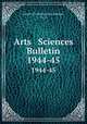 Arts & Sciences Bulletin. 1944-45, Loyola University (New Orleans, La.) 