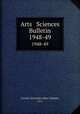 Arts & Sciences Bulletin. 1948-49, Loyola University (New Orleans, La.) 