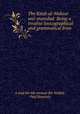 The Kitab al-Maksur wal-mamdud: Being a treatise lexicographical and grammatical from ., A?mad ibn Mu?ammad Ibn Wallad 