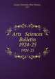Arts & Sciences Bulletin. 1924-25, Loyola University (New Orleans, La.) 