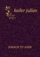 kailer julian, Johaun Tu Aner 