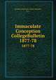 Immaculate Conception CollegeBulletin. 1877-78, Loyola University (New Orleans, La.) 