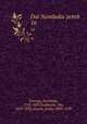 Dai Namboku zensh. 16, Tsuruya, Namboku, 1755-1829,Tsubouchi, Shy, 1859-1935,Atsumi, Seitar, 1892-1959 