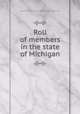 Roll of members in the state of Michigan, Hereditary Order of Descendants of Colonial Governors 