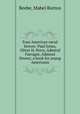 Four American naval heroes: Paul Jones, Oliver H. Perry, Admiral Farragut, Admiral Dewey; a book for young Americans, Beebe, Mabel Borton 