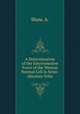 A Determination of the Electromotive Force of the Weston Normal Cell in Semi-Absolute Volts, Shaw, A. 