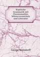 Koptische Grammatik mit Chrestomathie, Worterverzeichnis und Litteratur., George Steindorff 