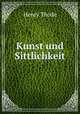 Kunst und Sittlichkeit, Henry Thode 