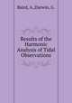 Results of the Harmonic Analysis of Tidal Observations, Baird, A.,Darwin, G. 