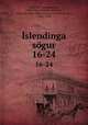 slendinga sgur. 16-24, Valdimar Asmundarson 