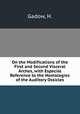 On the Modifications of the First and Second Visceral Arches, with Especial Reference to the Homologies of the Auditory Ossicles, Gadow, H. 