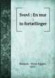 Svovl : En mur : to fort?llinger, Benzon : Peter Eggert, 1857- 