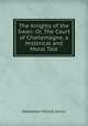 The Knights of the Swan: Or, The Court of Charlemagne, a Historical and Moral Tale, Stephanie Felicite Genlis 