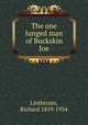The one lunged man of Buckskin Joe, Linthicum, Richard 1859-1934 