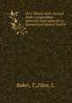 On a Theory of the Second Order Longitudinal Spherical Aberration for a Symmetrical Optical System, Baker, T.,Filon, L. 