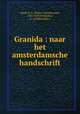 Granida : naar het amsterdamsche handschrift, Hooft, P. C. (Pieter Corneliszoon), 1581-1647,Verdenius, A. A,Zijderveld, A 