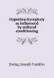 Hyperbrachycephaly as influenced by cultural conditioning, Ewing, Joseph Franklin 