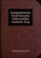 Comprehensive Food Security & Vulnerability Analysis: Iraq, United Nations World Food Programme, Kurdistan Region Statistics Office 