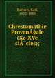 Chrestomathie ProvenA§ale (Xe-XVe siA?cles);, Bartsch, Karl, 1832-1888 
